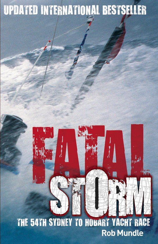 Fatal Storm: The 54th Sydney to Hobart Yacht Race - 10th Ann ... - cover