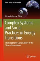Green Energy and Technology - Complex Systems and Social Practices in Energy Transitions