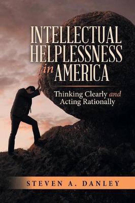 Foto: Intellectual helplessness in america