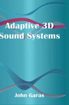 Adaptive 3D Sound Systems