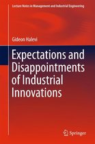 Lecture Notes in Management and Industrial Engineering - Expectations and Disappointments of Industrial Innovations