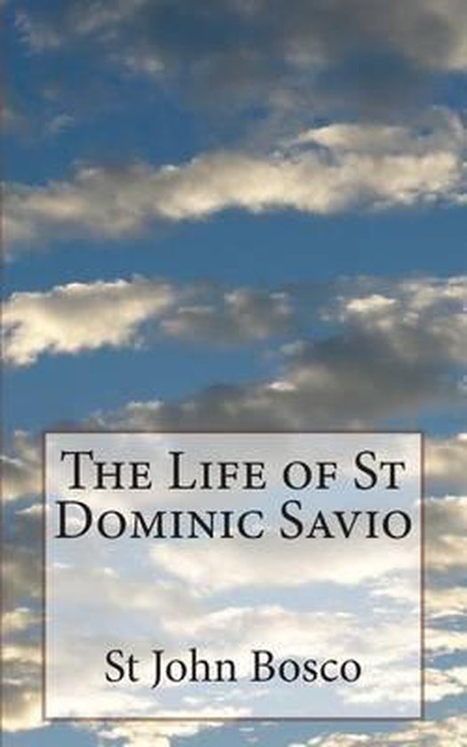 The Life of St Dominic Savio - cover