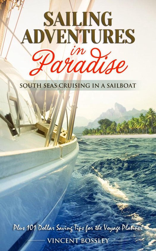 Sailing Adventures in Paradise - cover
