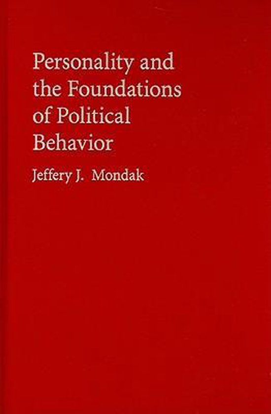 Personality and the Foundations of Political Behavior - cover