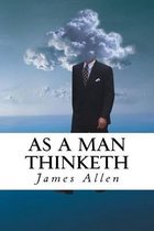 As a Man Thinketh