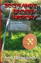 Scotland's Bloody History