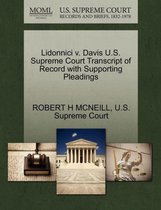 Lidonnici V. Davis U.S. Supreme Court Transcript of Record with Supporting Pleadings