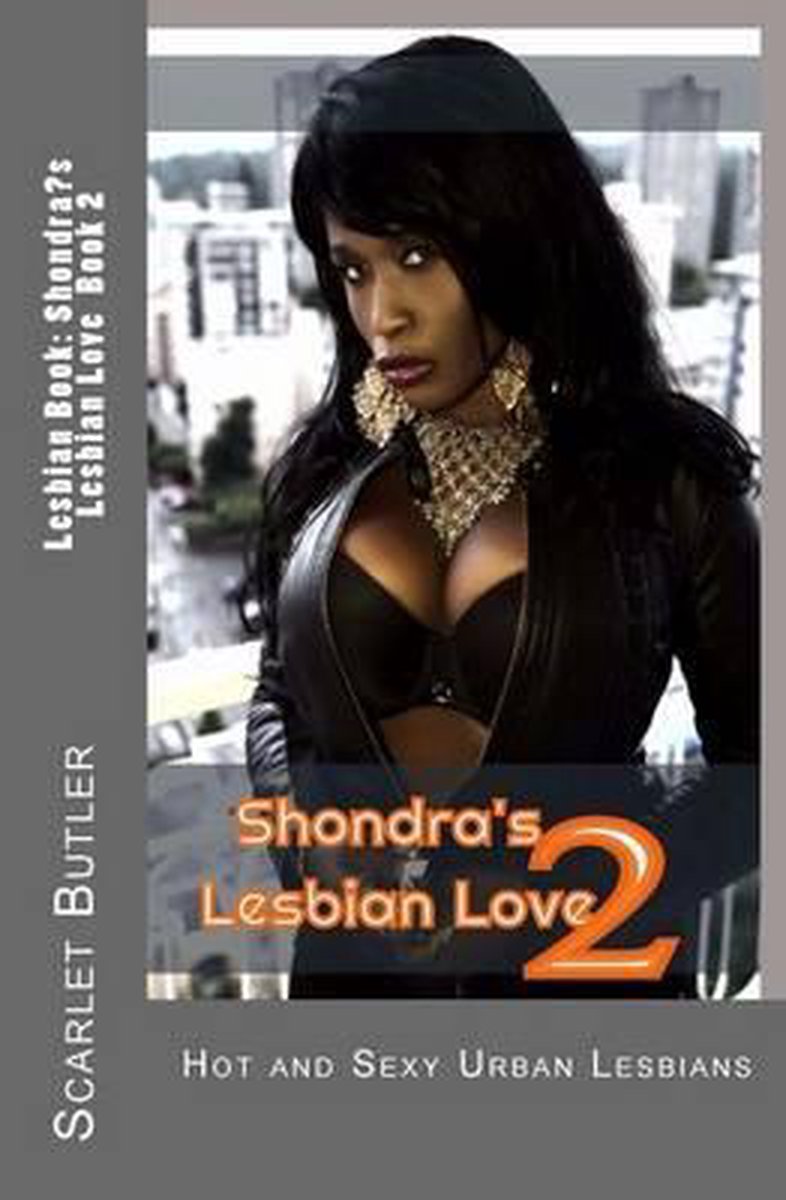 Shondra's Lesbian Love van Scarlet Butler