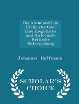 Das Abendmahl Im Urchristentum