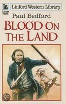 Blood on the Land