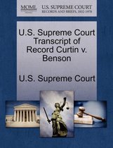 U.S. Supreme Court Transcript of Record Curtin V. Benson