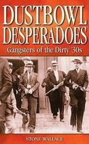 Dustbowl Desperados