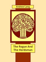 The Rogue And The Herdsman