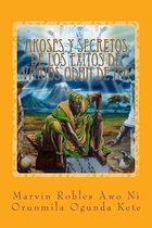 Akoses Y Secretos de Los Exitos de Varios Odun de Ifa