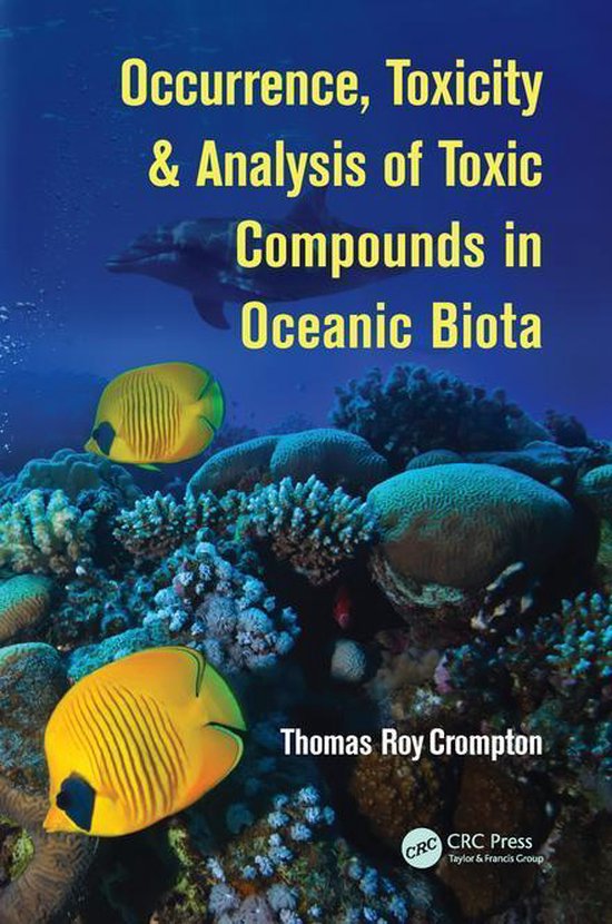 Occurrence, Toxicity & Analysis of Toxic Compounds in Oceani ... - cover