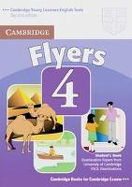 Cambridge Young Learners English Tests. Flyers 4. Student's Book