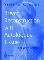 Breast Reconstruction with Autologous Tissue