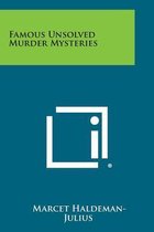 Famous Unsolved Murder Mysteries