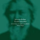 Brahms: Geistlich und Weltlich