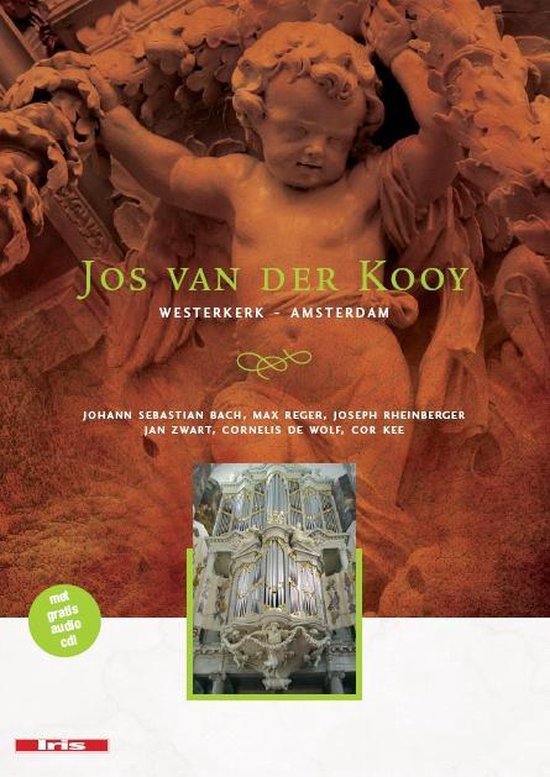 Albumhoes: Jos van der Kooy, Westerkerk - Amsterdam met orgeldetail en cherubijn.