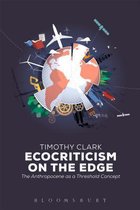 Ecocriticism On The Edge