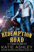 A Vicious Cycle Novel 2 - Redemption Road