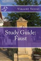 Study Guide: Faust