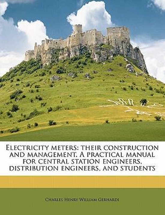 Electricity Meters Charles Henry William Gerhardi 9781178320688 
