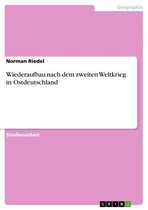 Boek cover Wiederaufbau nach dem zweiten Weltkrieg in Ostdeutschland van Norman Riedel