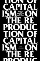 On The Reproduction Of Capitalis