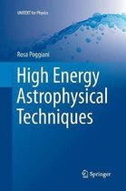 UNITEXT for Physics- High Energy Astrophysical Techniques