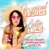 Tropical Nights: Latin Hits