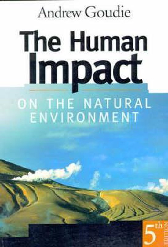 The Human Impact on the Natural Environment - cover