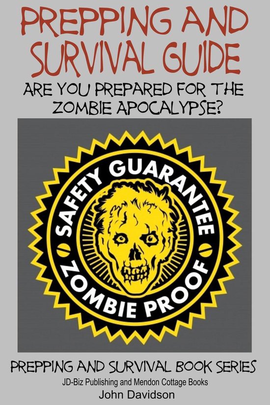 Prepping and Survival Guide - Are You Prepared for the Zombi ... - cover
