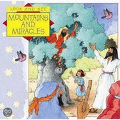 Mountains And Miracles