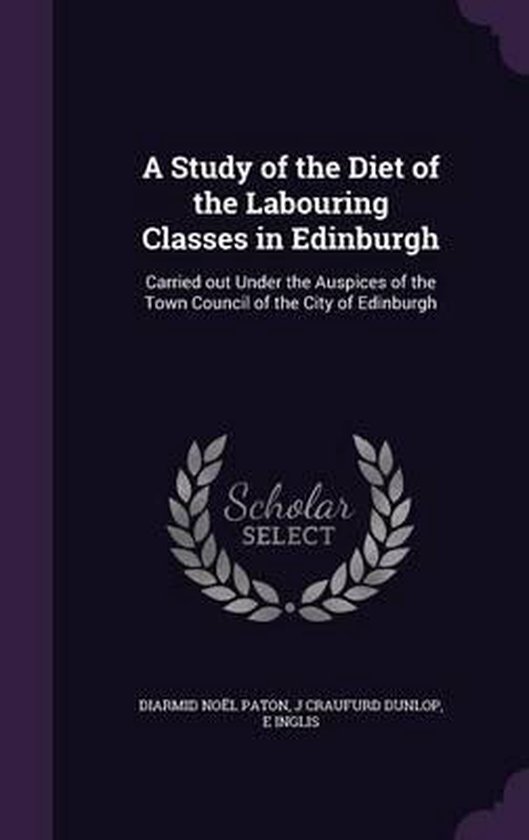 A Study of the Diet of the Labouring Classes in Edinburgh - cover