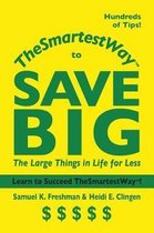 Thesmartestway to Save Big