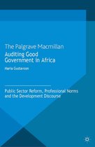 Executive Politics and Governance - Auditing Good Government in Africa