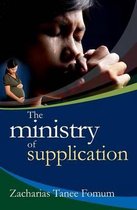 Prayer Power-The Ministry of Supplication