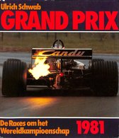 Grand prix 1981. De races om het wereldkampioenschap autorijden.