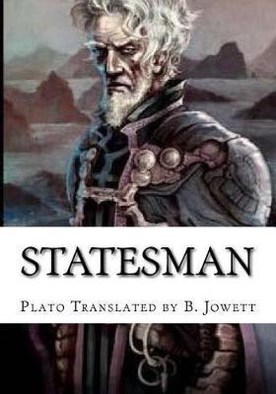 Statesman 9781724717061 Plato Translated by B Jowett Boeken