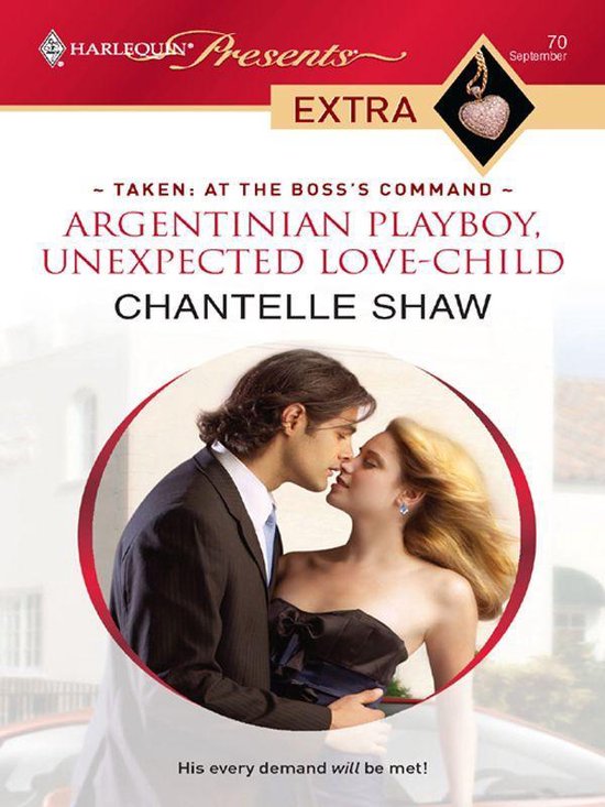 Taken: At the Boss's Command 4 - Argentinian Playboy, Unexpe ... - cover