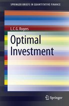 SpringerBriefs in Quantitative Finance - Optimal Investment