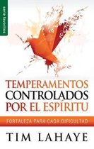 Temperamentos controladors por el Espíritu/ Spirit Controller Temperament