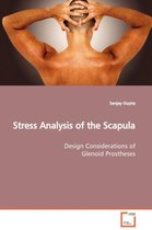 Stress Analysis of the Scapula