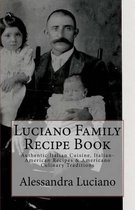 Luciano Family Recipe Book