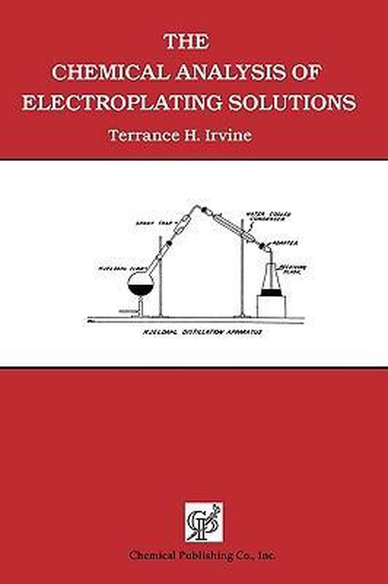 The Chemical Analysis of Electroplating Solutions - cover