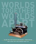 Worlds Together, Worlds Apart - A History of the World, Volume 2
