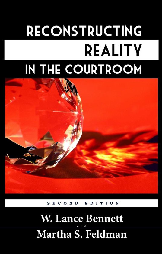 Reconstructing Reality in the Courtroom: Justice and Judgmen ... - cover