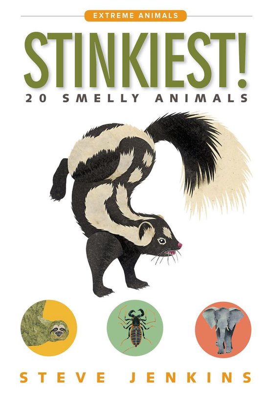Extreme Animals 6 - Stinkiest! - cover